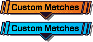 Custom Matches