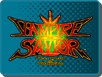VAMPIRE SAVIOR - The Lord of Vampire -