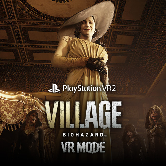 PlayStation®VR2『バイオハザード ヴィレッジ VRモード』が2023年2月22日(水)より無償DLCとして配信決定！